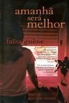 Amanha Sera Melhor