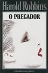 Pregador, O
