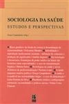 Sociologia Da Saude