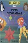 Pipas Decorativas