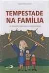 Tempestades Na Familia