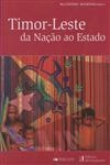 Timor-leste Da Nacao Ao Estado