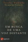 Em Busca De Uma Voz Distante