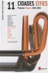 11 Cidades Projectos 1995 2005 (bilingue)