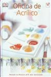 Oficina De Acrilico
