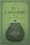 Eu E O Dinheiro