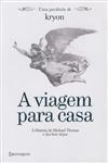 Kryon Vol5 - A Viagem Para Casa