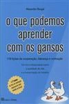 Que Podemos Aprender Com Os Gansos, O Vol2