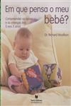 Em Que Pensa O Meu Bebe