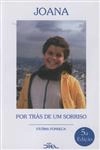 Joana Por Tras De Um Sorriso