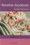 Receitas Saudaveis Cozinha Vegetariana