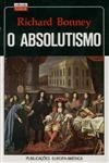 Absolutismo, O