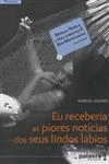 Eu Receberia As Piores Noticias Dos Seus Lindos Labios