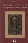 Conde De Tarouca, O