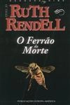 Ferrao Da Morte, O