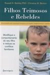 Filhos Teimosos E Rebeldes