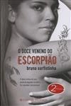 Doce Veneno Do Escorpiao, O
