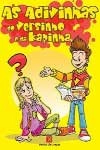 Adivinhas Do Versinho E Da Kapinha, As Vol1