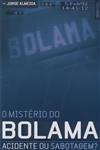 Misterio Do Bolama, O