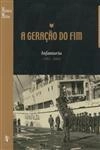 Geracao Do Fim, A