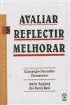 Avaliar Reflectir Melhorar