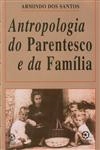 Antropologia Do Parentesco E Da Familia