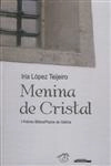 Menina De Cristal