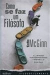 Como Se Faz Um Filosofo