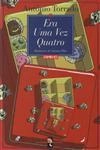 Era Uma Vez Quatro