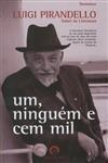 Ninguem E Cem Mil, Um