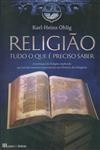 Religiao Tudo O Que E Preciso Saber
