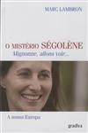 Misterio Segolene, O
