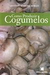 Como Produzir Cogumelos