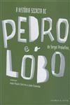 Historia Secreta De Pedro E O Lobo, A