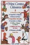 Mini Contos Classicos Vol2