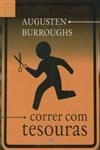 Correr Com Tesouras