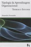 Tipologia Da Aprendizagem Organizacional