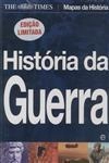 Historia Da Guerra