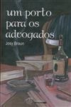 Porto Para Os Advogados, Um