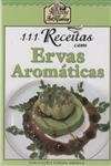 111 Receitas Com Ervas Aromaticas