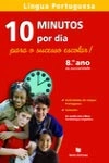 10 Minutos Por Dia 8 Ano - Lingua Portuguesa