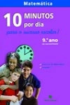 10 Minutos Por Dia 9 Ano - Matematica