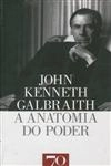 Anatomia Do Poder, A