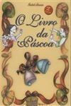 Livro Da Pascoa, O