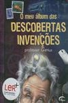 Meu Album Das Descobertas E Invencoes, O