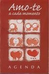 Amo-te A Cada Momento