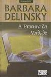 Procura Da Verdade, A