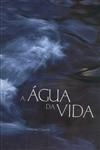 Agua Da Vida, A
