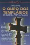 Ouro Dos Templarios, O