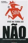 Sim Vive Na Terra Do Nao, O
